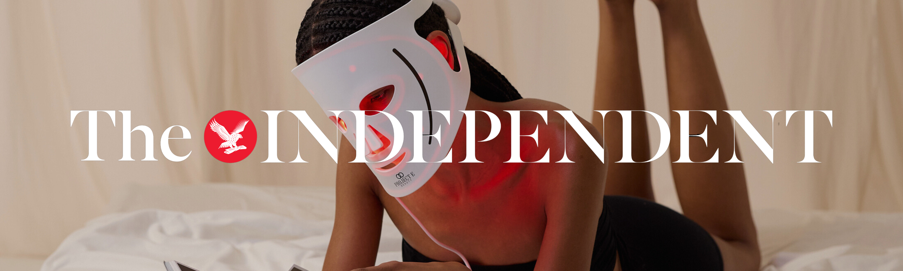 The Project E Beauty LumaLux Face Highlighted by Independent UK for Skin Transformation